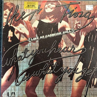 Ike & Tina Turner : "What You Hear Is What You Get" - Live At Carnegie Hall (2xLP, Album, Gat)