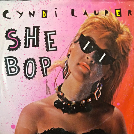 Cyndi Lauper : She Bop (7", Single, RP)