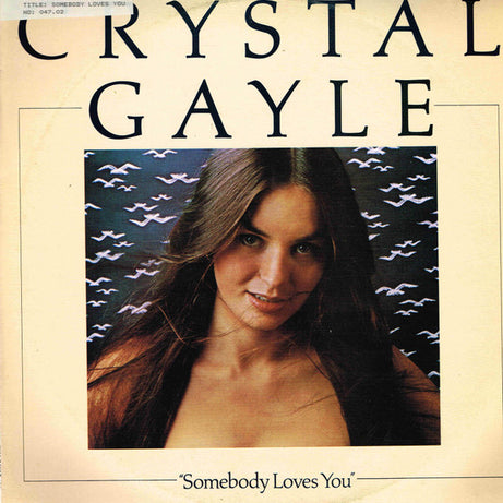 Crystal Gayle : Somebody Loves You (LP, Album)