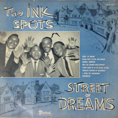 The Ink Spots : Street Of Dreams (10", Comp, Mono)