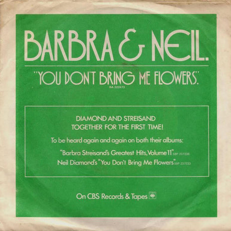 Neil Diamond, Barbra Streisand : You Don't Bring Me Flowers (7", Single)