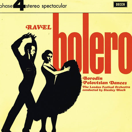 London Festival Orchestra Conducted By Stanley Black : Ravel Bolero / Borodin Polovtsian Dances (LP, Album)