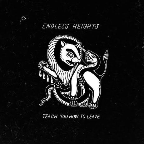 Endless Heights : Teach You How To Leave (7", EP, RP, Pin)