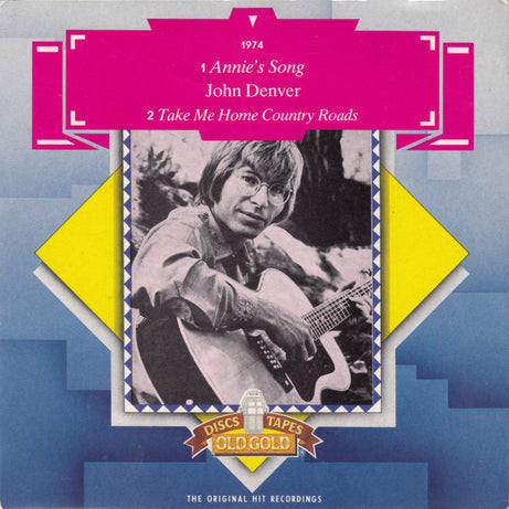 John Denver : Annie's Song / Take Me Home, Country Roads (7", Single)
