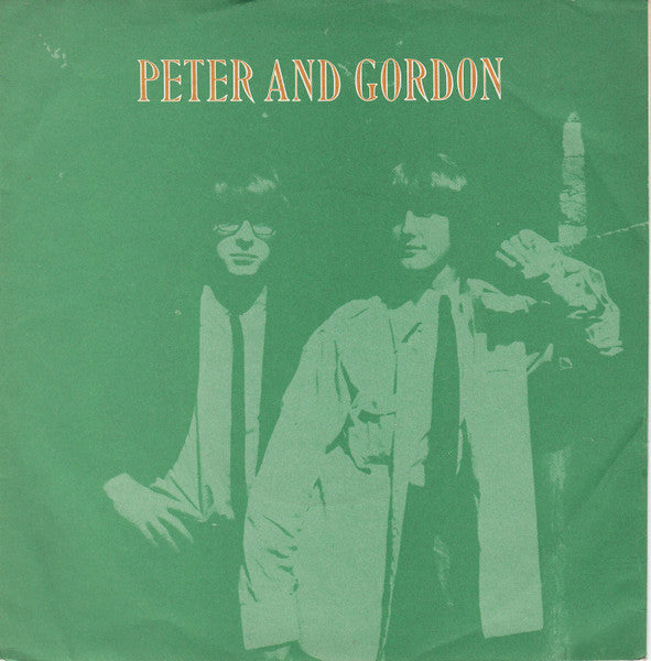 Peter & Gordon : True Love Ways (7", Single, Promo, RE)