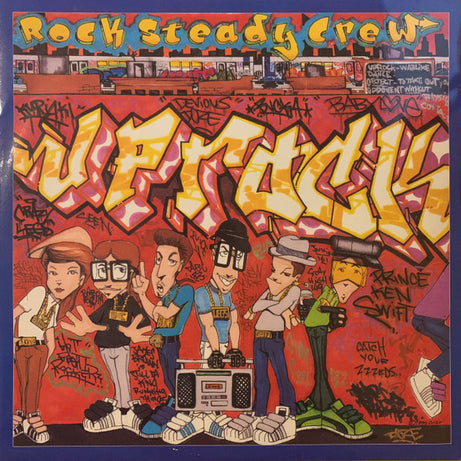 The Rock Steady Crew : Uprock (12")