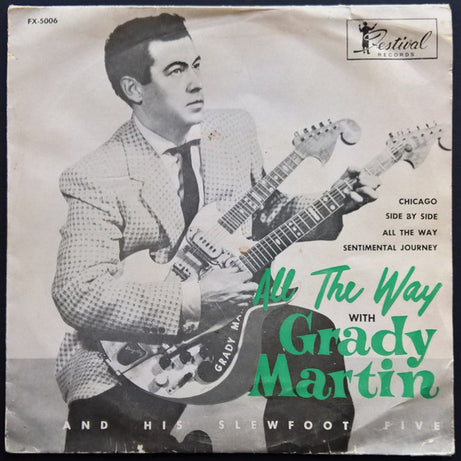 Grady Martin And The Slew Foot Five : All The Way (7", EP)