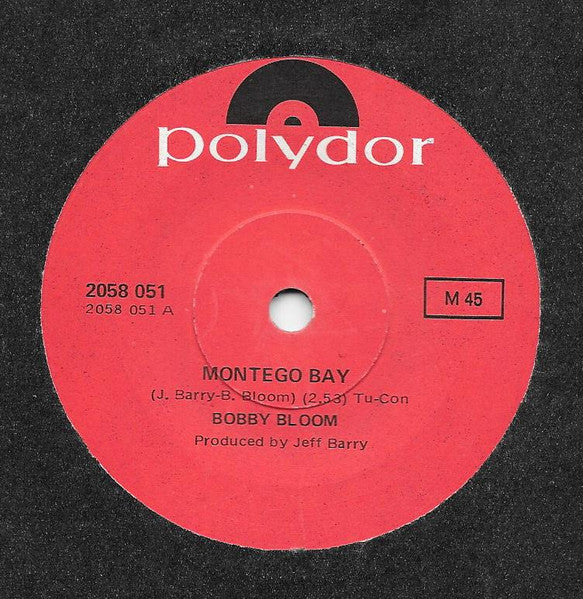 Bobby Bloom : Montego Bay (7", Single)