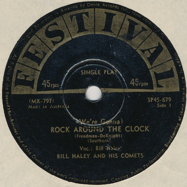Bill Haley And His Comets : (We're Gonna) Rock Around The Clock (7", Single)