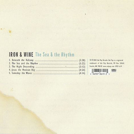 Iron & Wine* : The Sea & The Rhythm (CD, EP, RP)