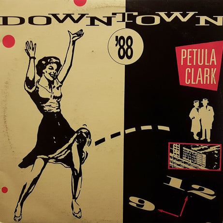 Petula Clark : Downtown '88 (12")
