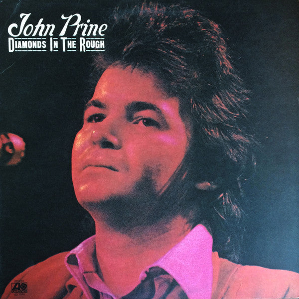 John Prine : Diamonds In The Rough (LP, Album, PR )