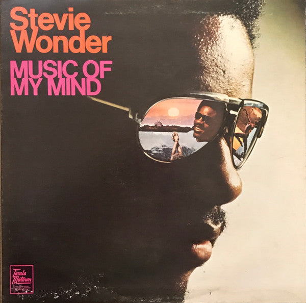 Stevie Wonder : Music Of My Mind (LP, Album, RE)