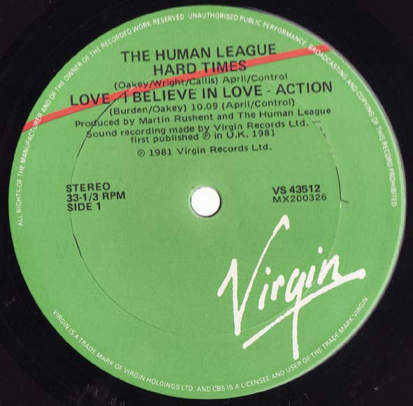 The Human League : Hard Times / Love Action (I Believe In Love) (12", Single)