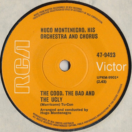 Hugo Montenegro, His Orchestra And Chorus : The Good, The Bad And The Ugly (7", Single, RE)