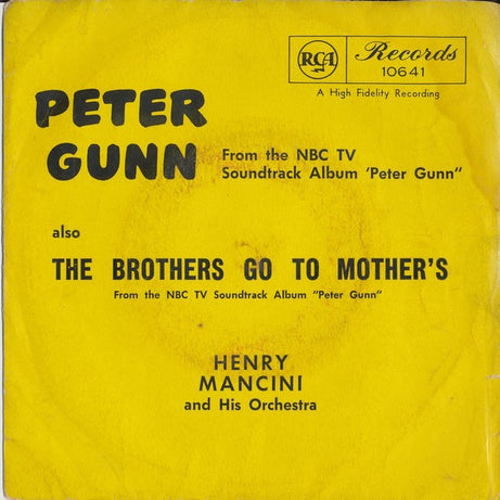 Henry Mancini And His Orchestra : Peter Gunn (7", Single)