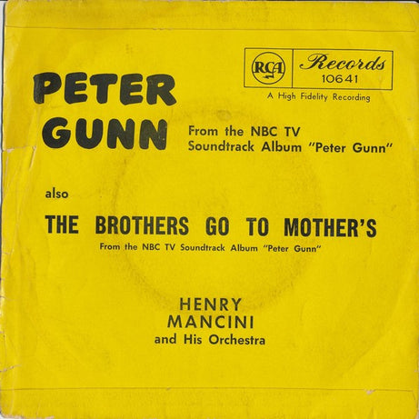 Henry Mancini And His Orchestra : Peter Gunn (7", Single)