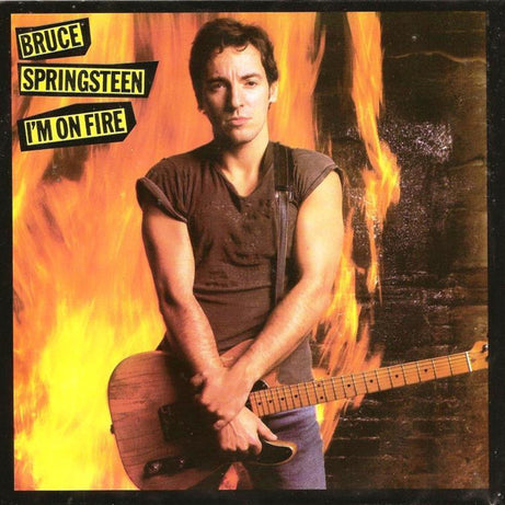 Bruce Springsteen : I'm On Fire (7", Single)