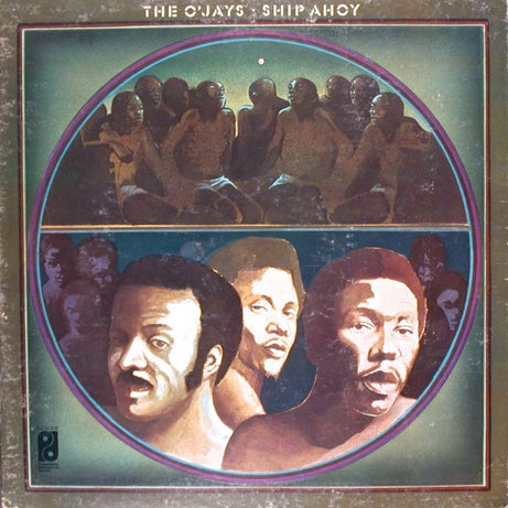 The O'Jays : Ship Ahoy (LP, Album, Gat)