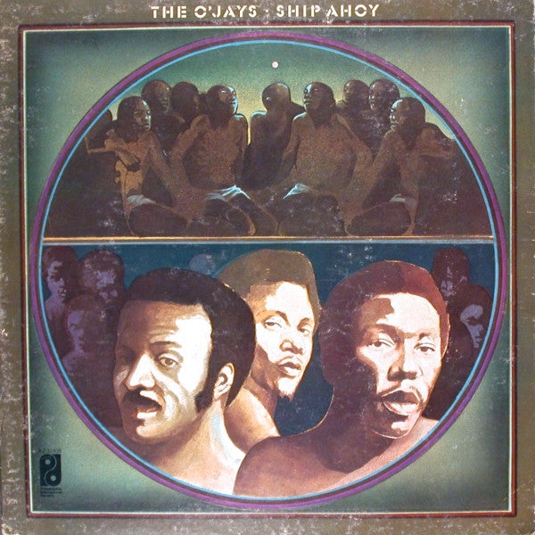 The O'Jays : Ship Ahoy (LP, Album, Gat)