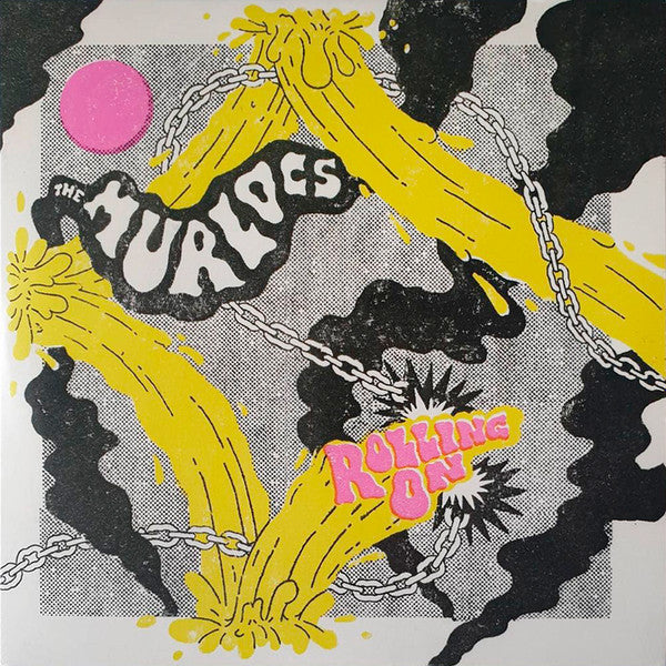 The Murlocs : Rolling On (7", Single, Ltd, Hot)