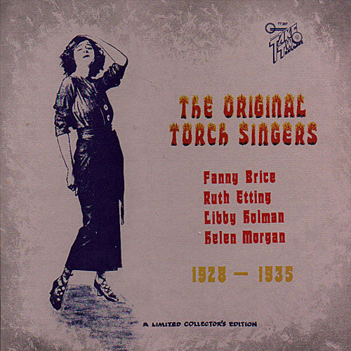Fanny Brice, Ruth Etting, Libby Holman, Helen Morgan : The Original Torch Singers 1928-1935 (LP, Comp, Mono, Ltd)