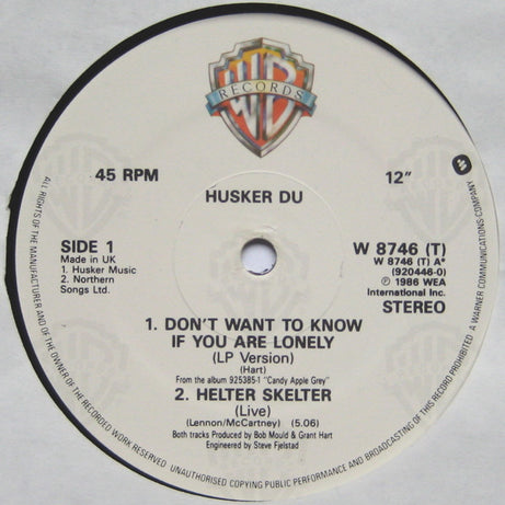 Hüsker Dü : Don't Want To Know If You Are Lonely (12", Single)