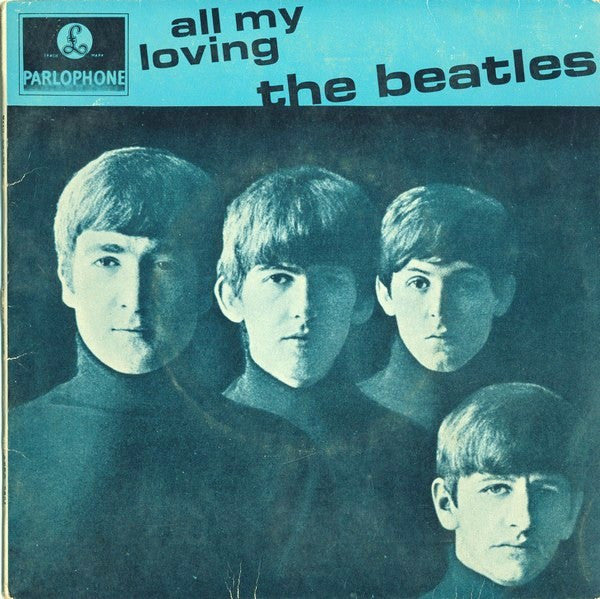 The Beatles : All My Loving (7", EP, Mono, RE)