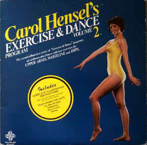 Carol Hensel : Carol Hensel's Exercise & Dance Program, Volume 2 (LP, Album)