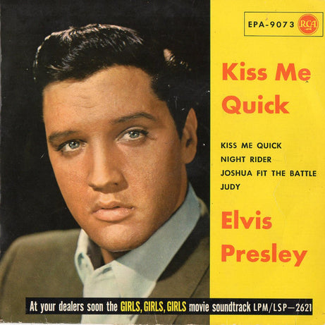 Elvis Presley : Kiss Me Quick (7", EP, S7)