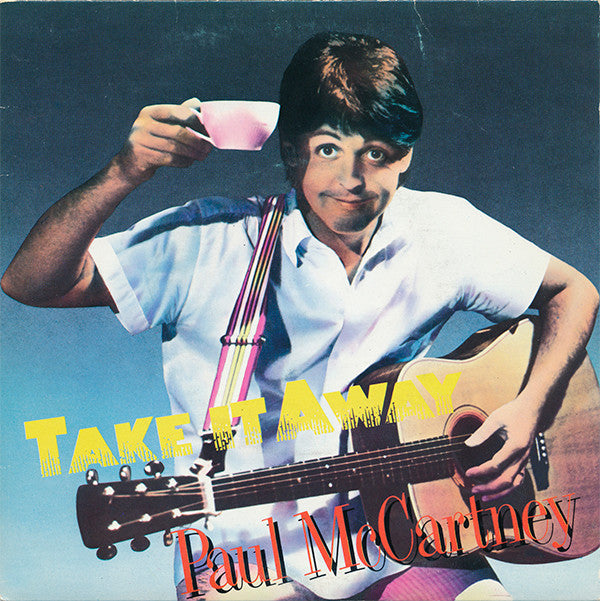 Paul McCartney : Take It Away (7", Single)