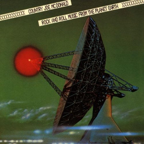 Country Joe McDonald : Rock And Roll Music From The Planet Earth (LP, Album)