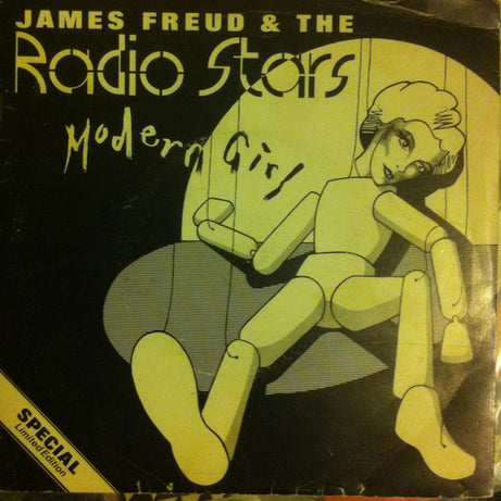 James Freud And The Radio Stars : Modern Girl (7", Single)