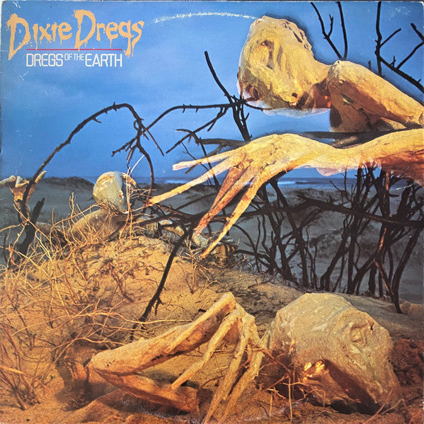 Dixie Dregs : Dregs Of The Earth (LP, Album)