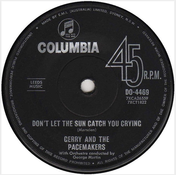 Gerry And The Pacemakers* : Don't Let The Sun Catch You Crying (7", Single, Mono)