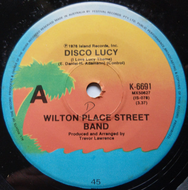Wilton Place Street Band : Disco Lucy (I Love Lucy Theme)  (7")