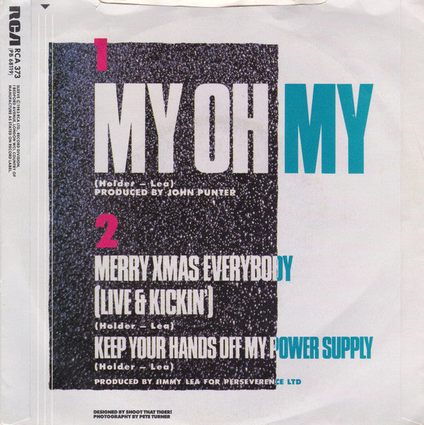 Slade : My Oh My (7", Ltd, Dam)