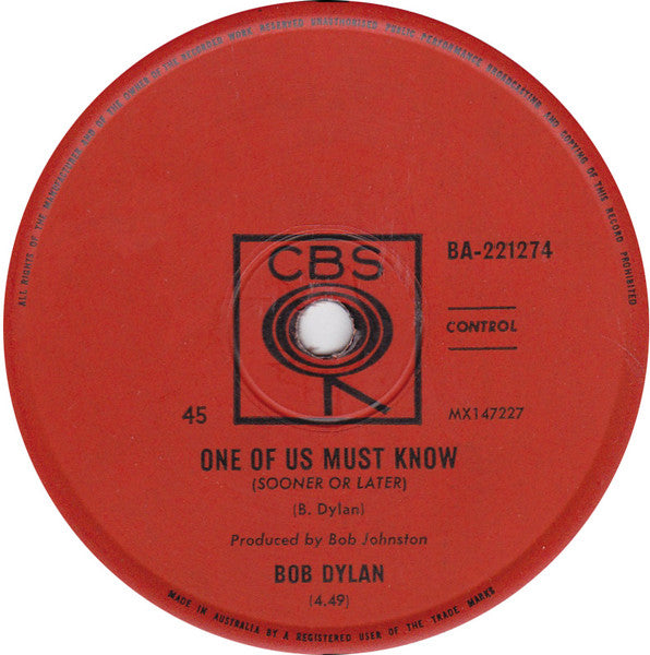 Bob Dylan : One Of Us Must Know (Sooner Or Later) / Queen Jane Approximately (7", Single)
