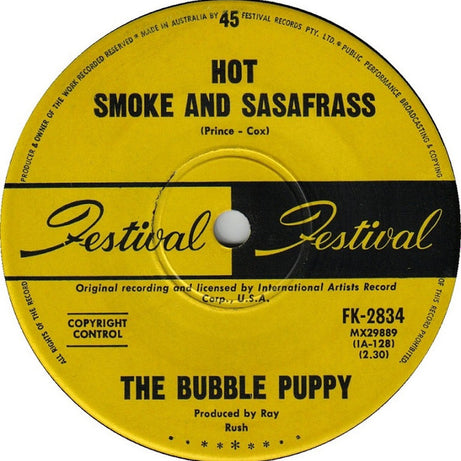 Bubble Puppy : Hot Smoke And Sasafrass (7", Single)