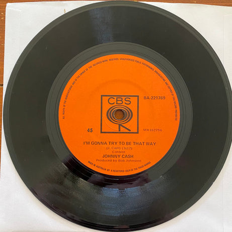 Johnny Cash : Sunday Morning Coming Down / I'm Gonna Try To Be That Way (7", Single)