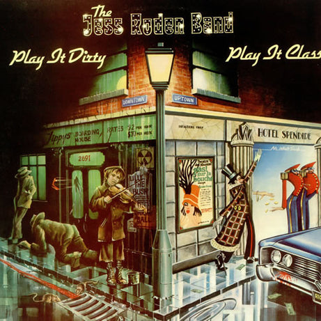 The Jess Roden Band : Play It Dirty . . Play It Class (LP, Album)
