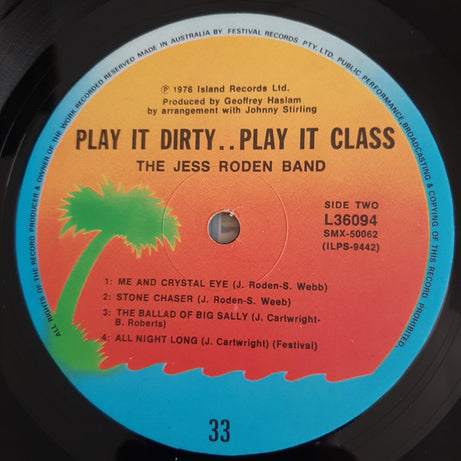 The Jess Roden Band : Play It Dirty . . Play It Class (LP, Album)