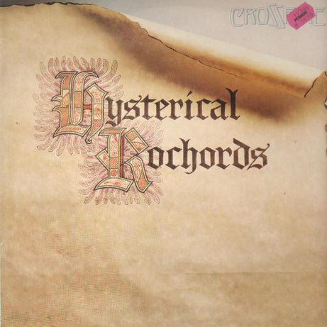 Crossfire (9) : Hysterical Rochords (LP, Album)