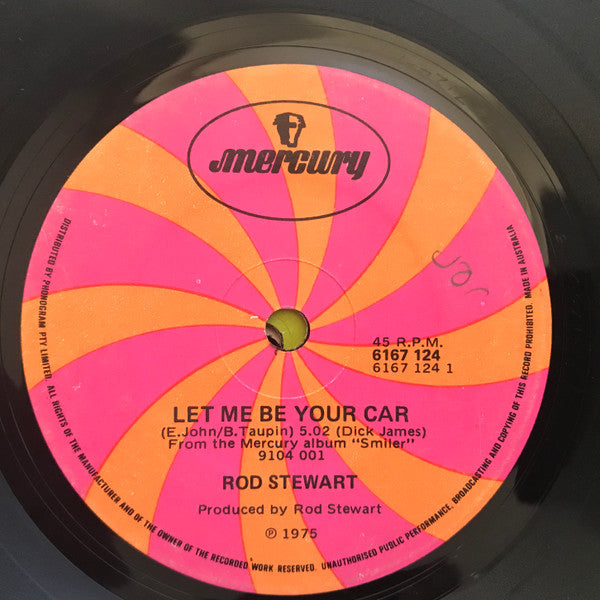 Rod Stewart : Let Me Be Your Car (7", Single)