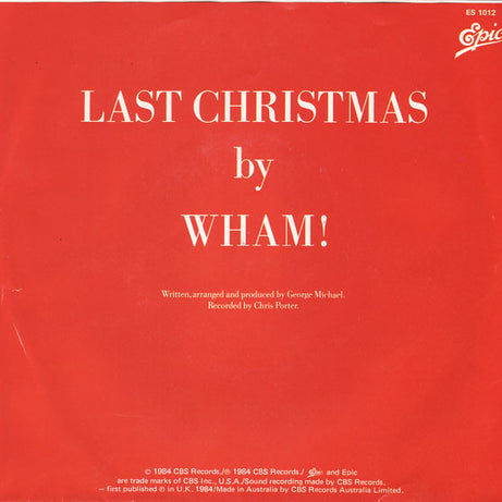 Wham! : Last Christmas / Everything She Wants (7", Single)