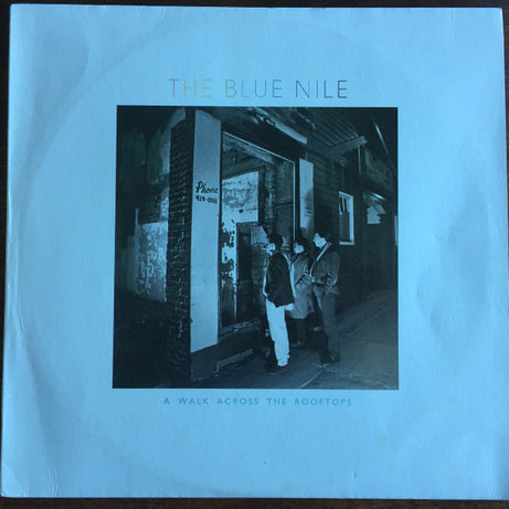 The Blue Nile : A Walk Across The Rooftops (LP, Album)