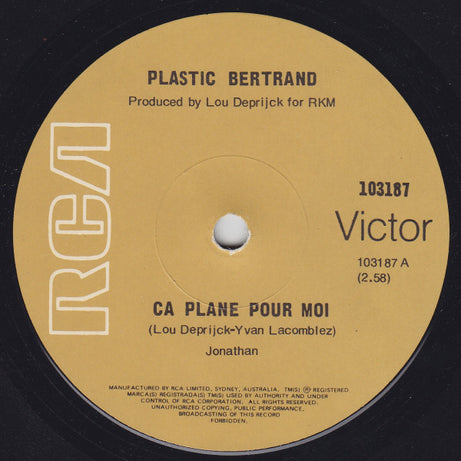 Plastic Bertrand : Ca Plane Pour Moi (7", Single)