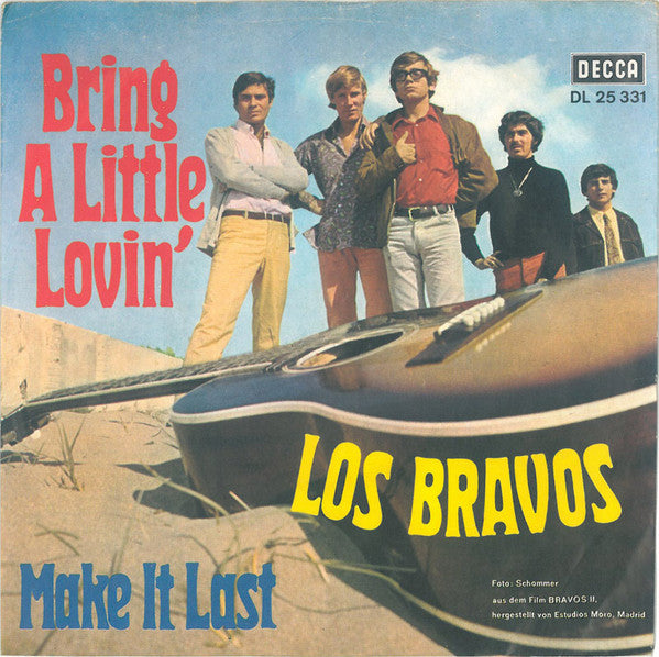 Los Bravos : Bring A Little Lovin' / Make It Last (7", Single)
