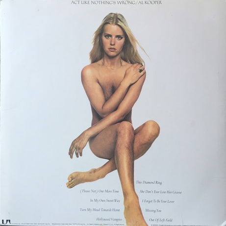 Al Kooper : Act Like Nothing's Wrong (LP, Album, All)