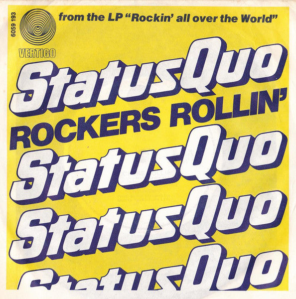 Status Quo : Rockers Rollin' / Hold You Back (7", Single)